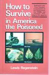 How to Survive in America the Poison